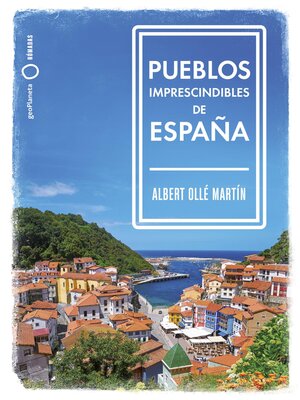 cover image of Pueblos imprescindibles de España